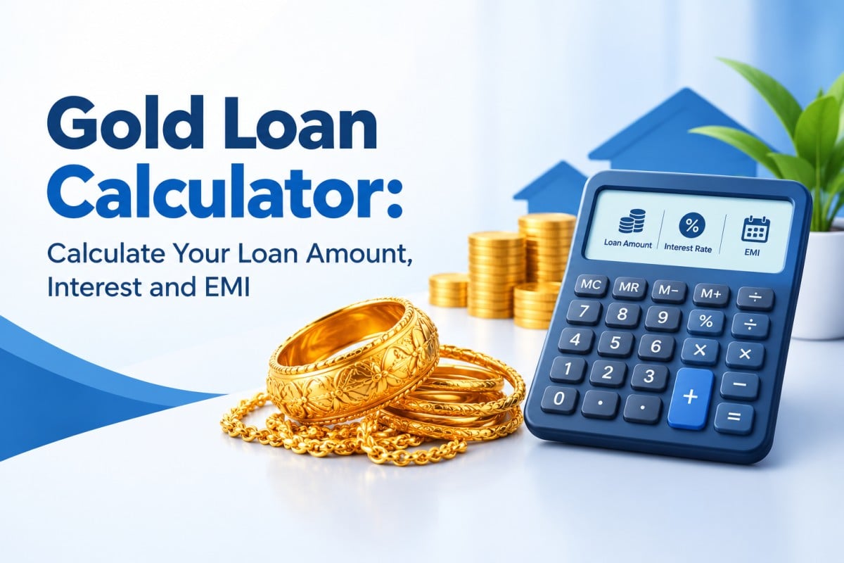 Gold Loan Calculator: Calculate Your Loan Amount, Interest and EMI